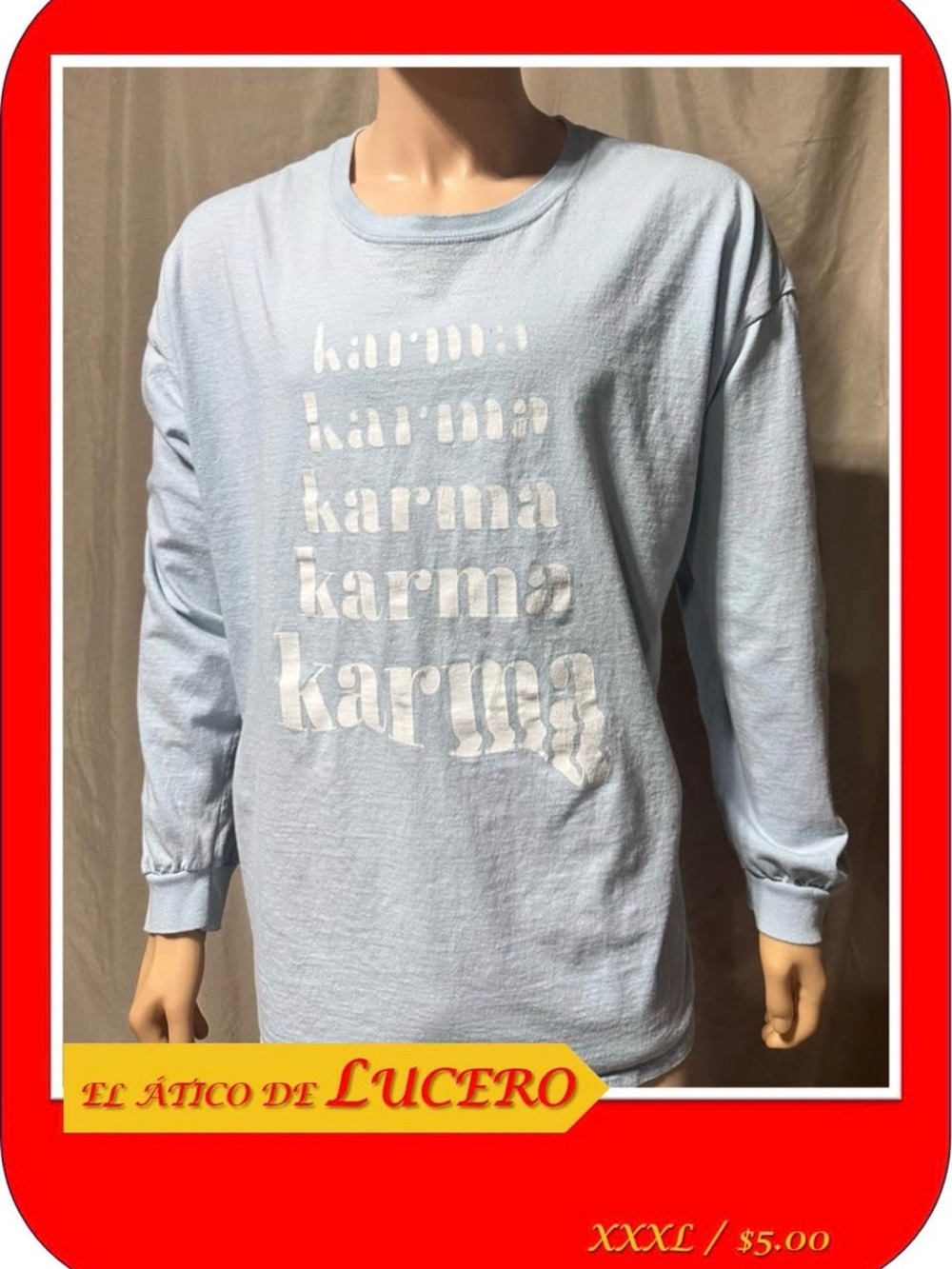Fashion Nova Light Blue 'Karma' Long Sleeve Tee
